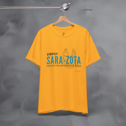 Strictly Sara-Zota T-Shirt – Protected by Chichi and Sarah Sarasota Tee