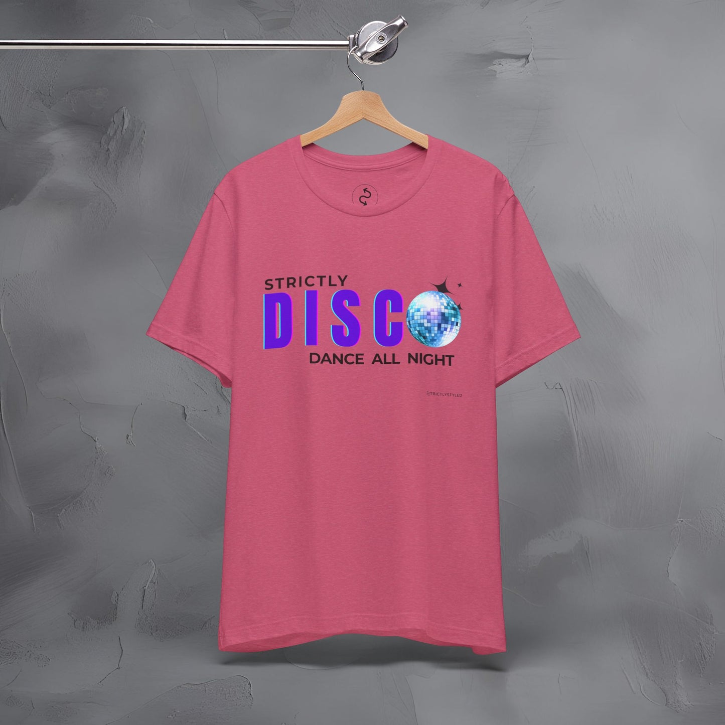 Strictly Disco T-Shirt – Retro Dance Graphic Tee - Dance All Night