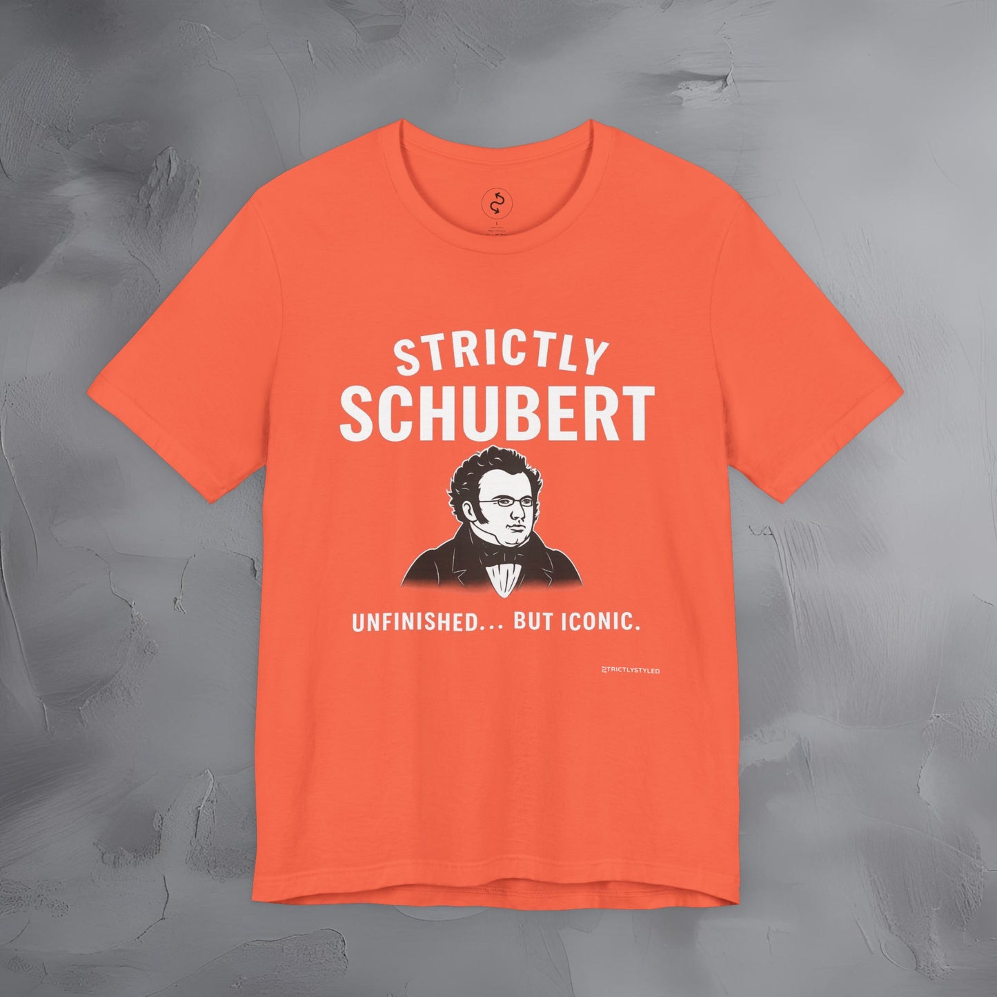 Strictly Schubert T-Shirt – Unfinished but Iconic Classical Music Tee