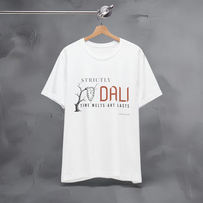 Strictly Dalí – Time Melts. Art Lasts. T-Shirt | Surrealist Artist Graphic Tee | Salvador Dalí Inspired Shirt