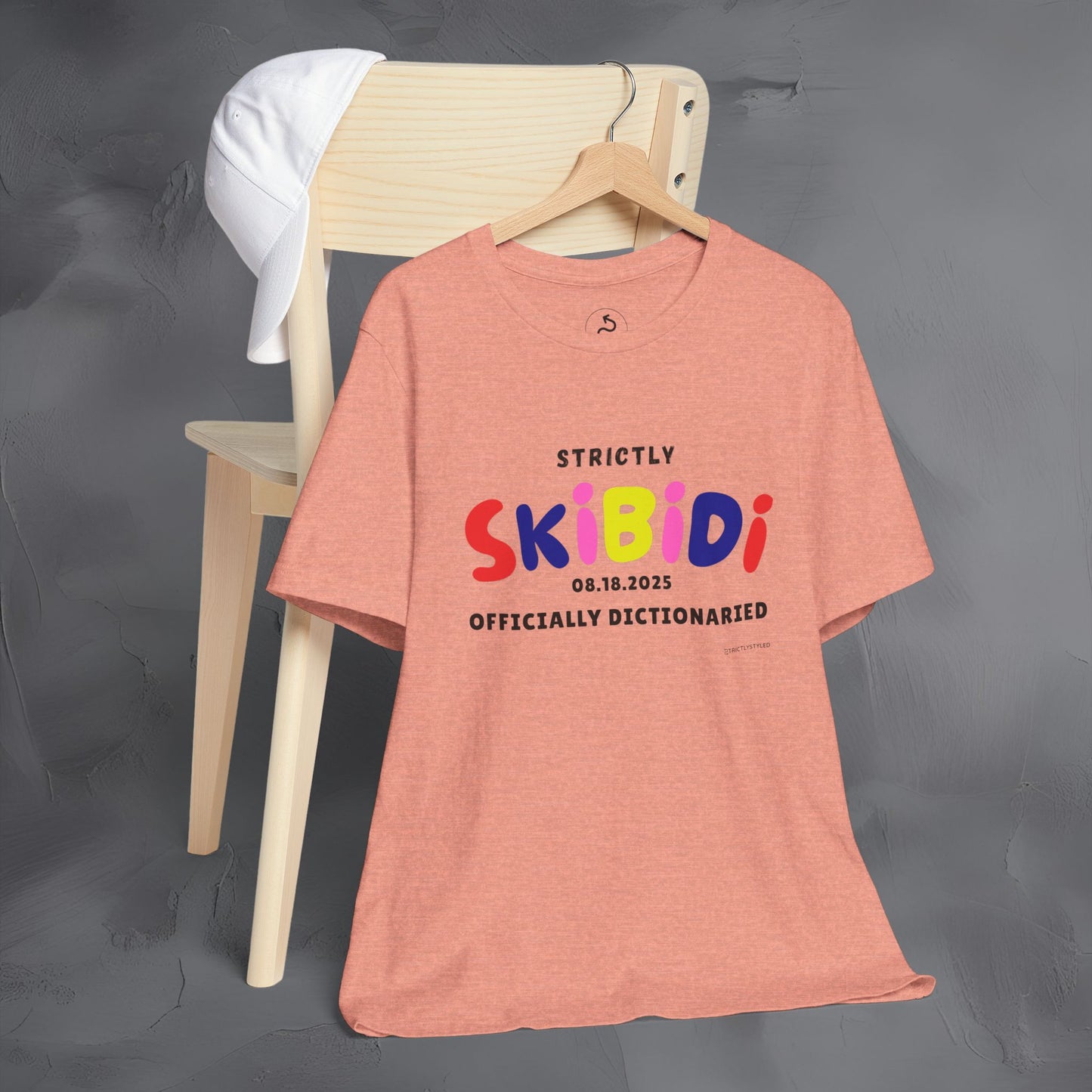 Strictly Skibidi T-Shirt - Officially Dictonaried - Fun Meme Shirt