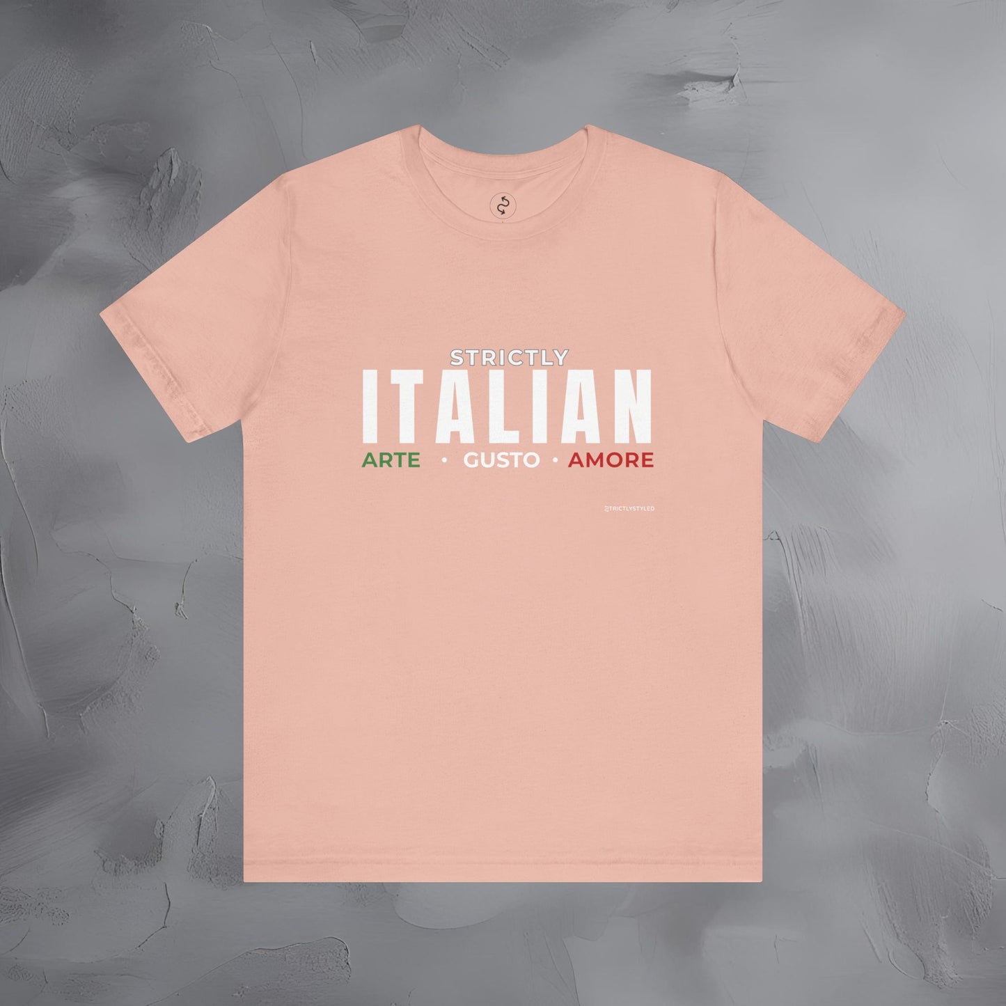 Strictly Italian – Arte, Gusto, Amore T-Shirt | Italian Culture Graphic Tee | Italy Lifestyle Streetwear Shirt