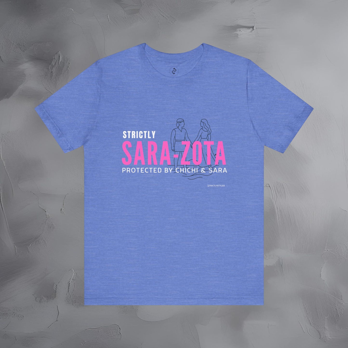 Strictly Sara-Zota T-Shirt – Protected by Chichi and Sarah Sarasota Tee