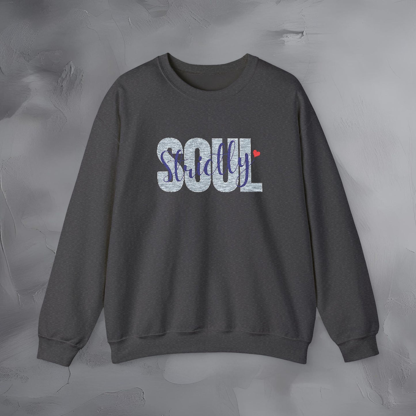 Strictly Soul - Embroidered Sweatshirt