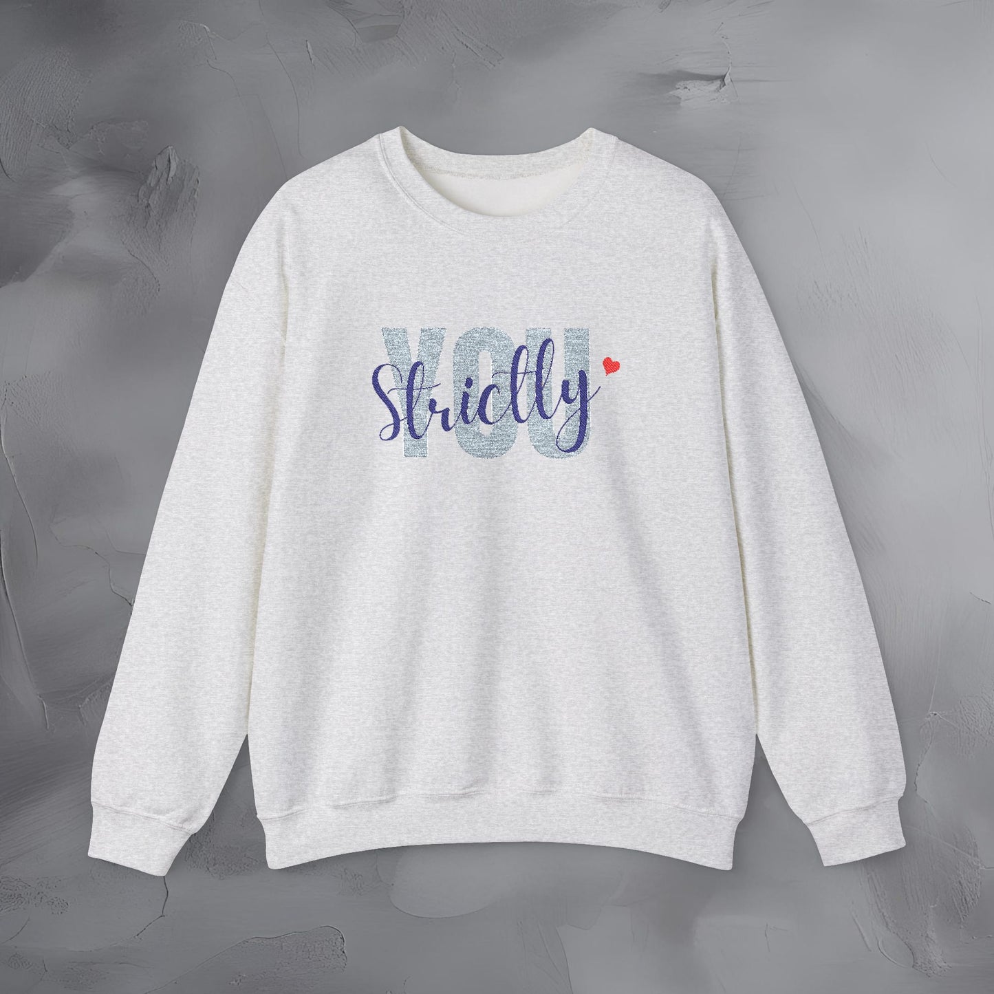 Strictly You - Embroidered Sweatshirt