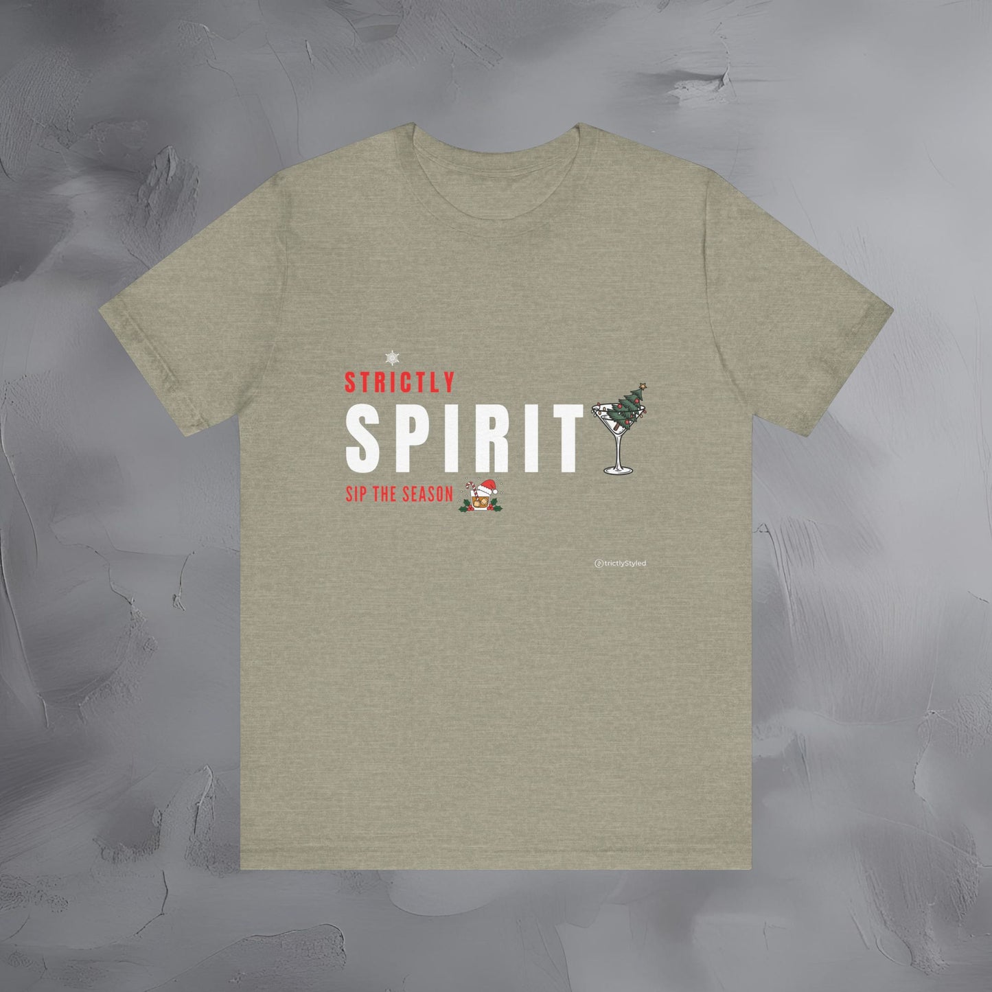 Strictly Spirit – Sip the Season | Festive Holiday Cocktail Shirt