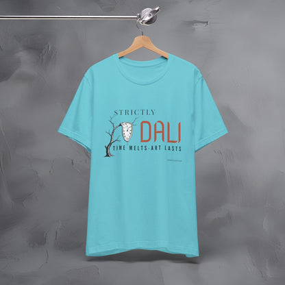 Strictly Dalí – Time Melts. Art Lasts. T-Shirt | Surrealist Artist Graphic Tee | Salvador Dalí Inspired Shirt