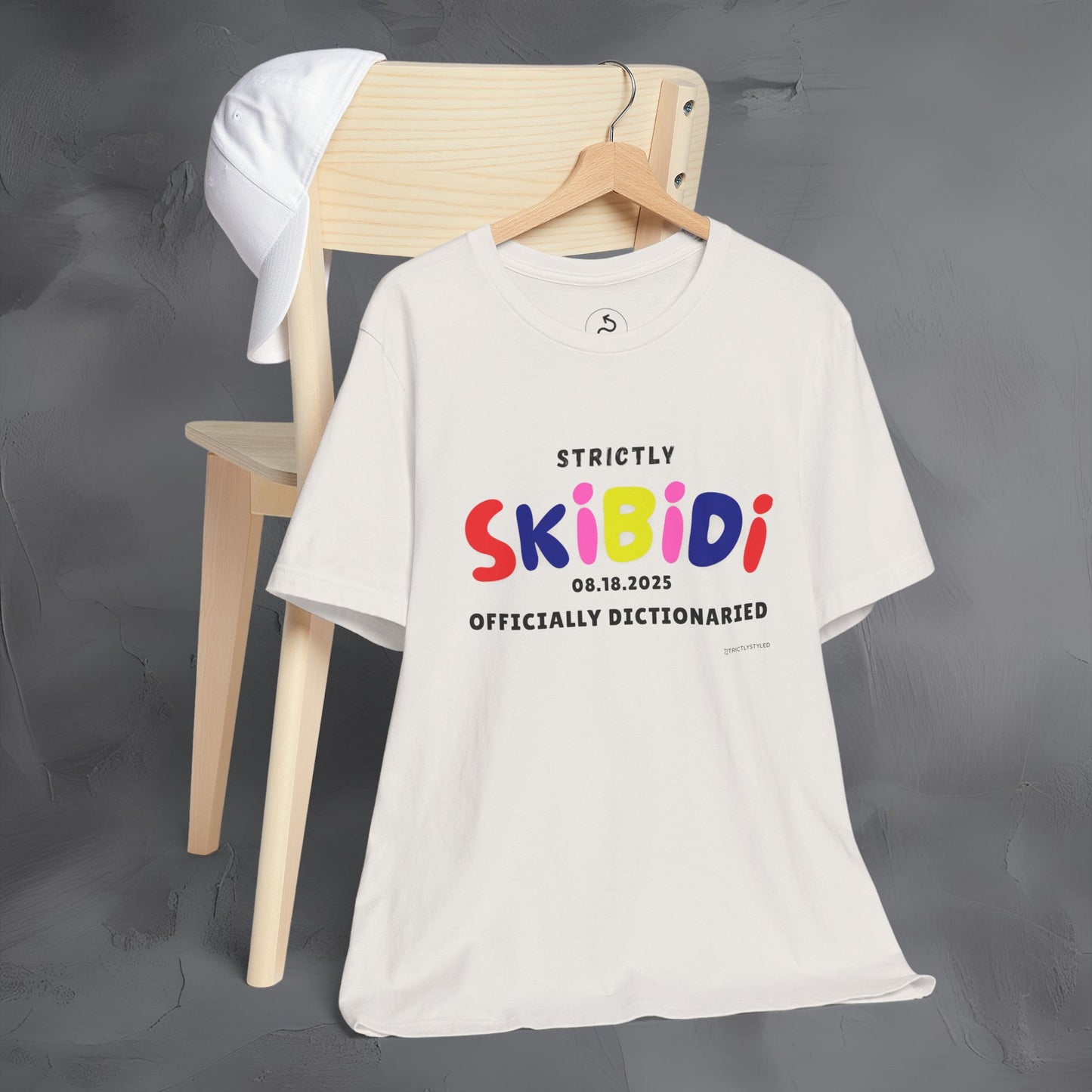Strictly Skibidi T-Shirt - Officially Dictonaried - Fun Meme Shirt