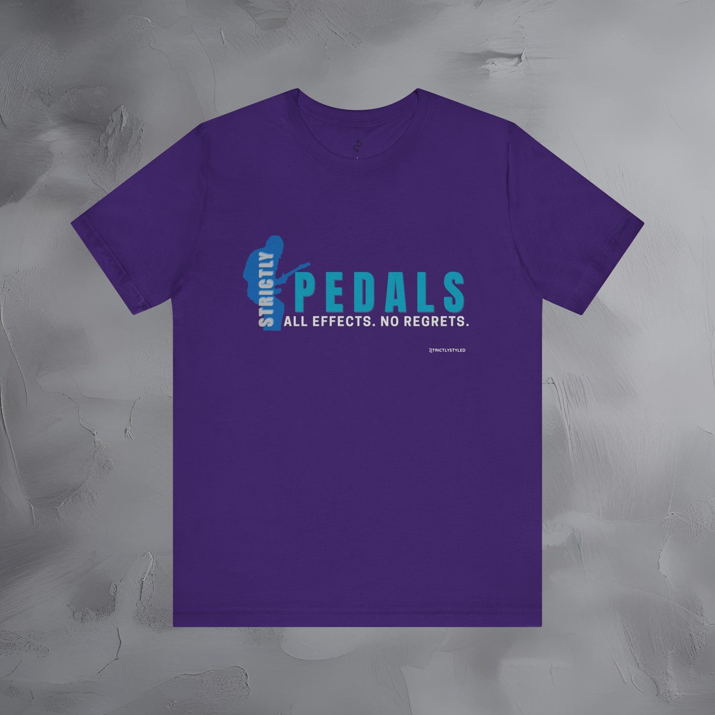 Strictly Pedals T-Shirt – No Effects No Regrets Guitar Gear Tee