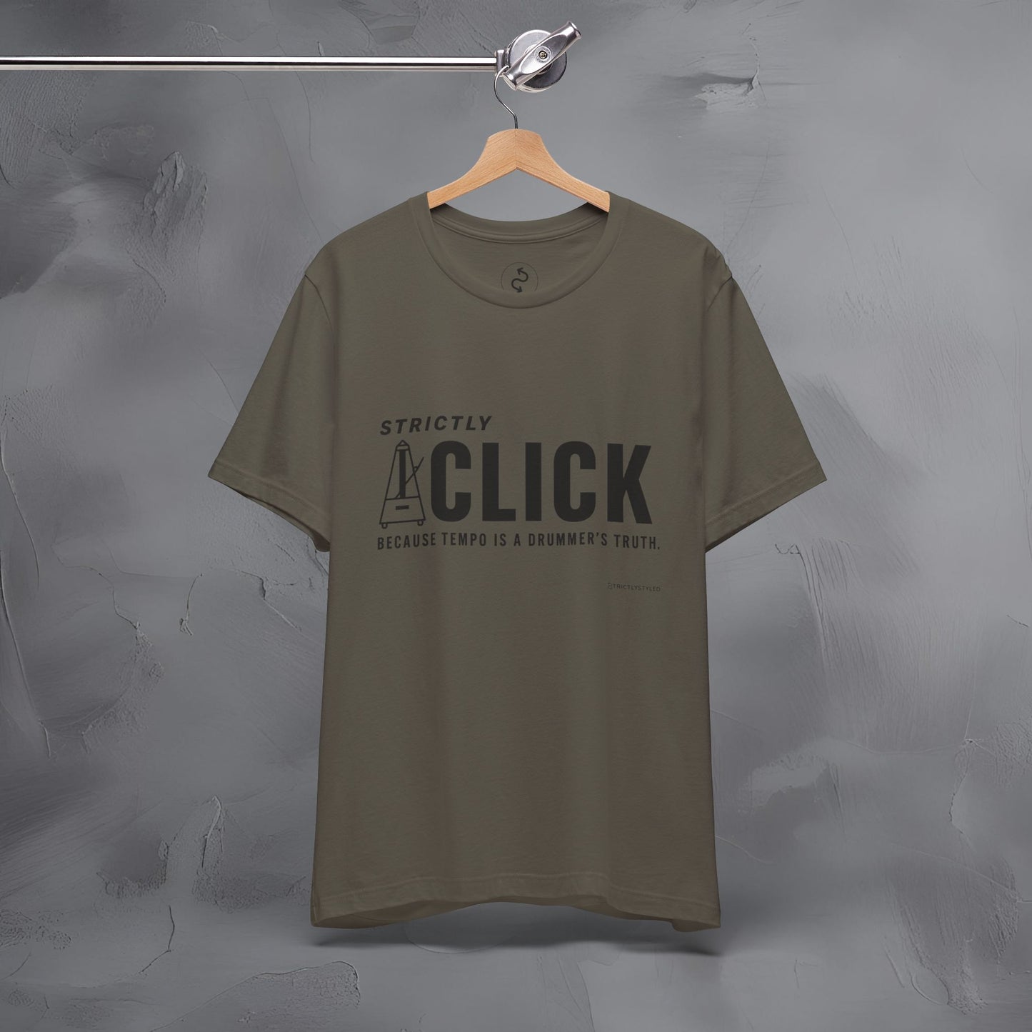 Strictly Click T-Shirt – Drum & Rhythm Graphic Tee - Tempo Is the Drummer’s Truth