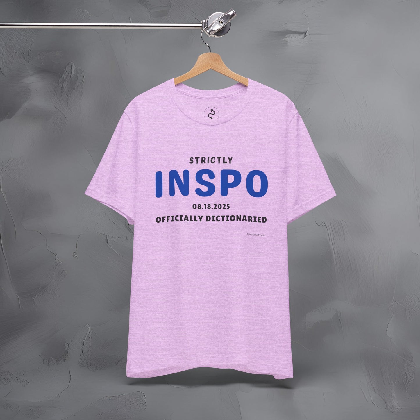 Strictly INSPO T-Shirt - Officially Dictonaried
