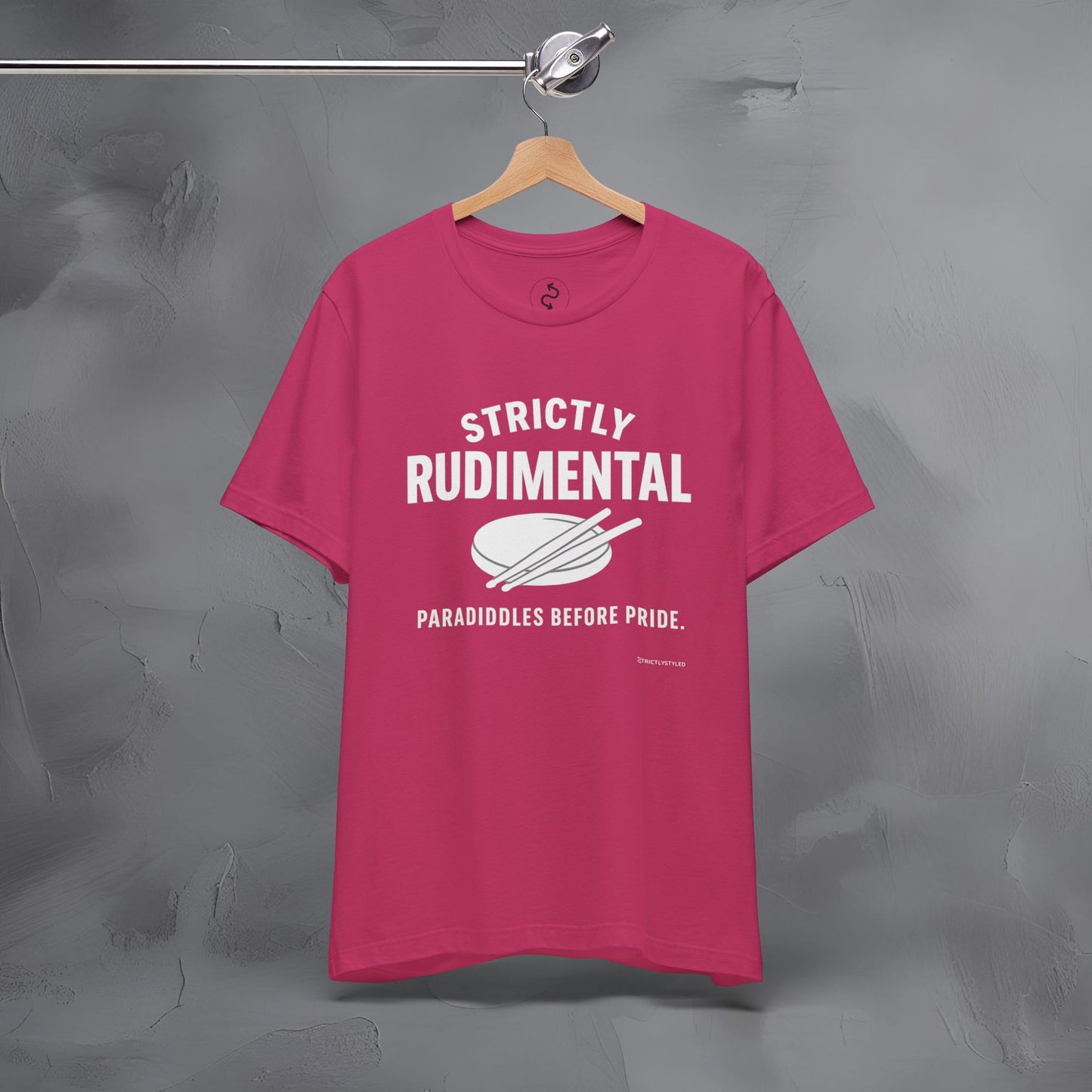 Strictly Rudimental T-Shirt – Paradiddles Before Pride Drummer Tee