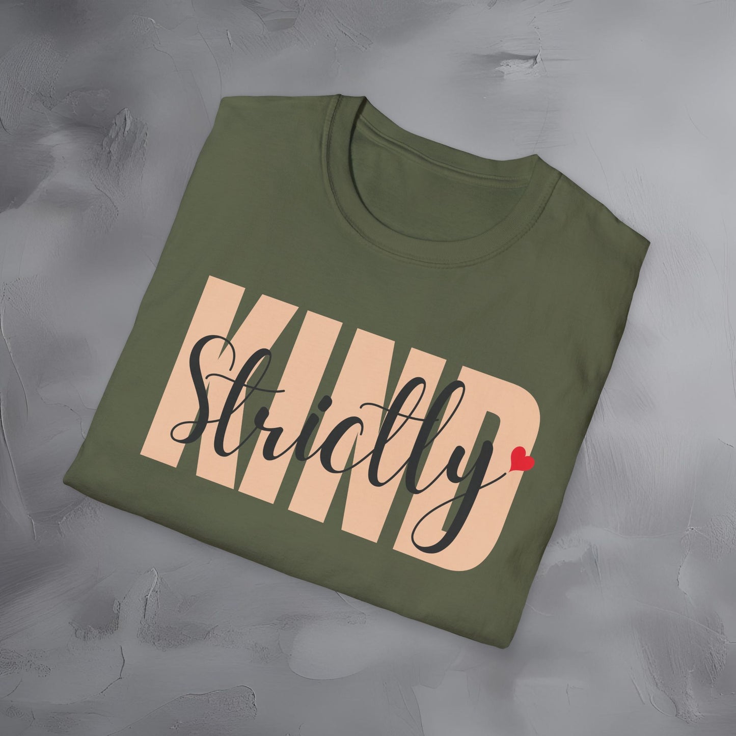 Strictly Kind T-Shirt