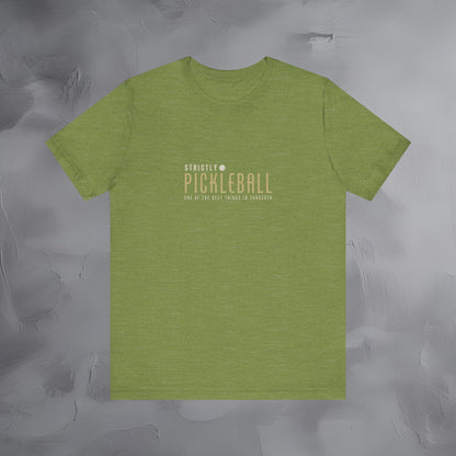 Strictly Pickleball Shirt – One of the Best Things in Sarasota