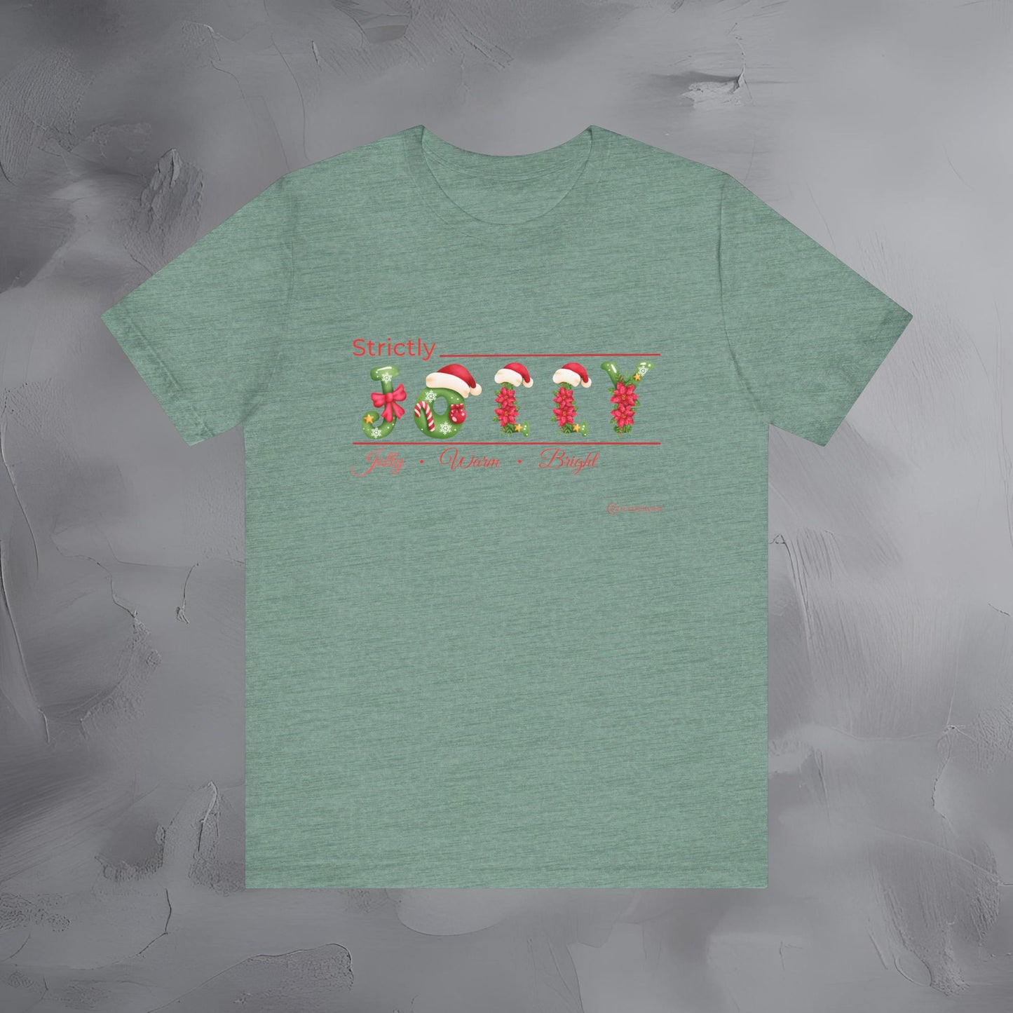 Strictly Jolly – Jolly • Warm • Bright - Minimal Christmas Shirt