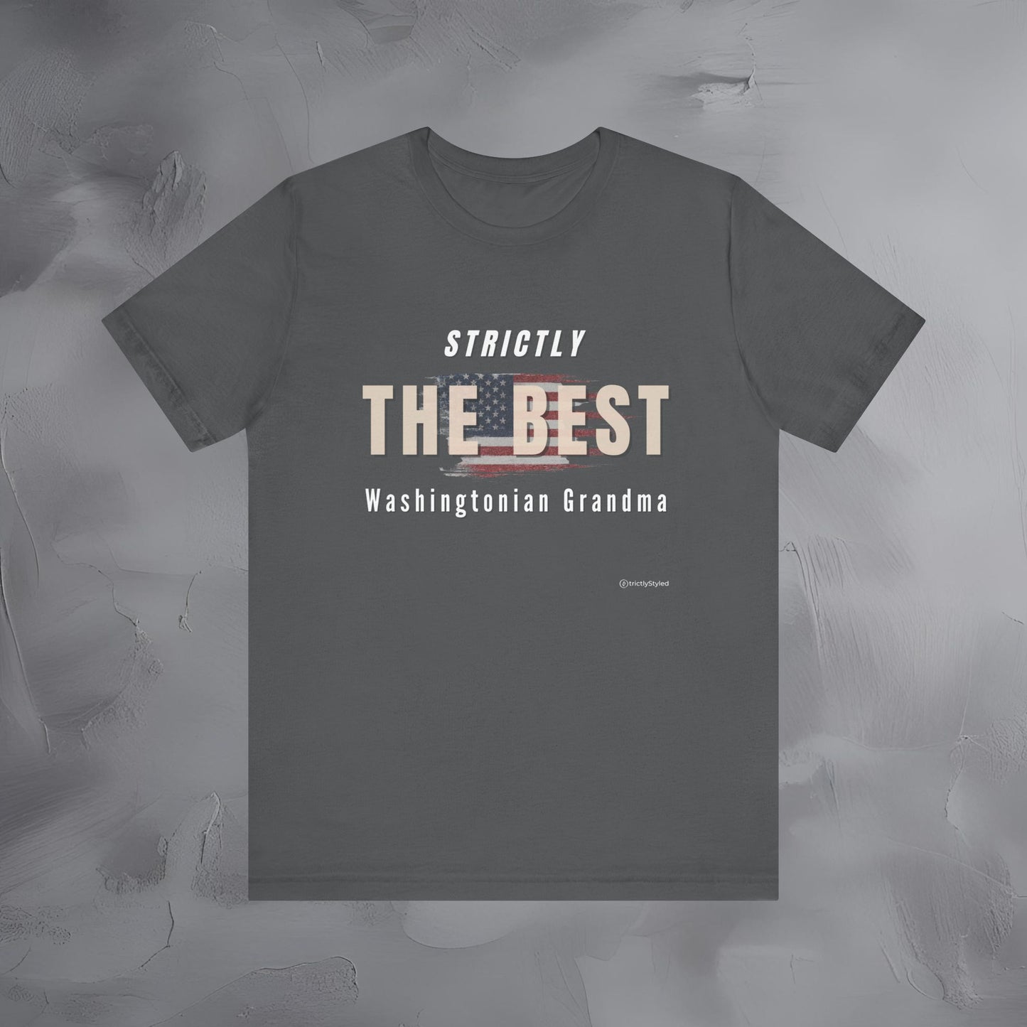 Strictly the Best Washingtonian Grandma T-Shirt