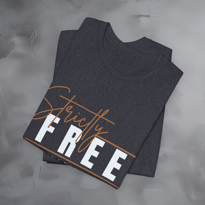 Strictly Free – Boundless Within T-Shirt - Inner Freedom Graphic Tee - Mindful Lifestyle Shirt