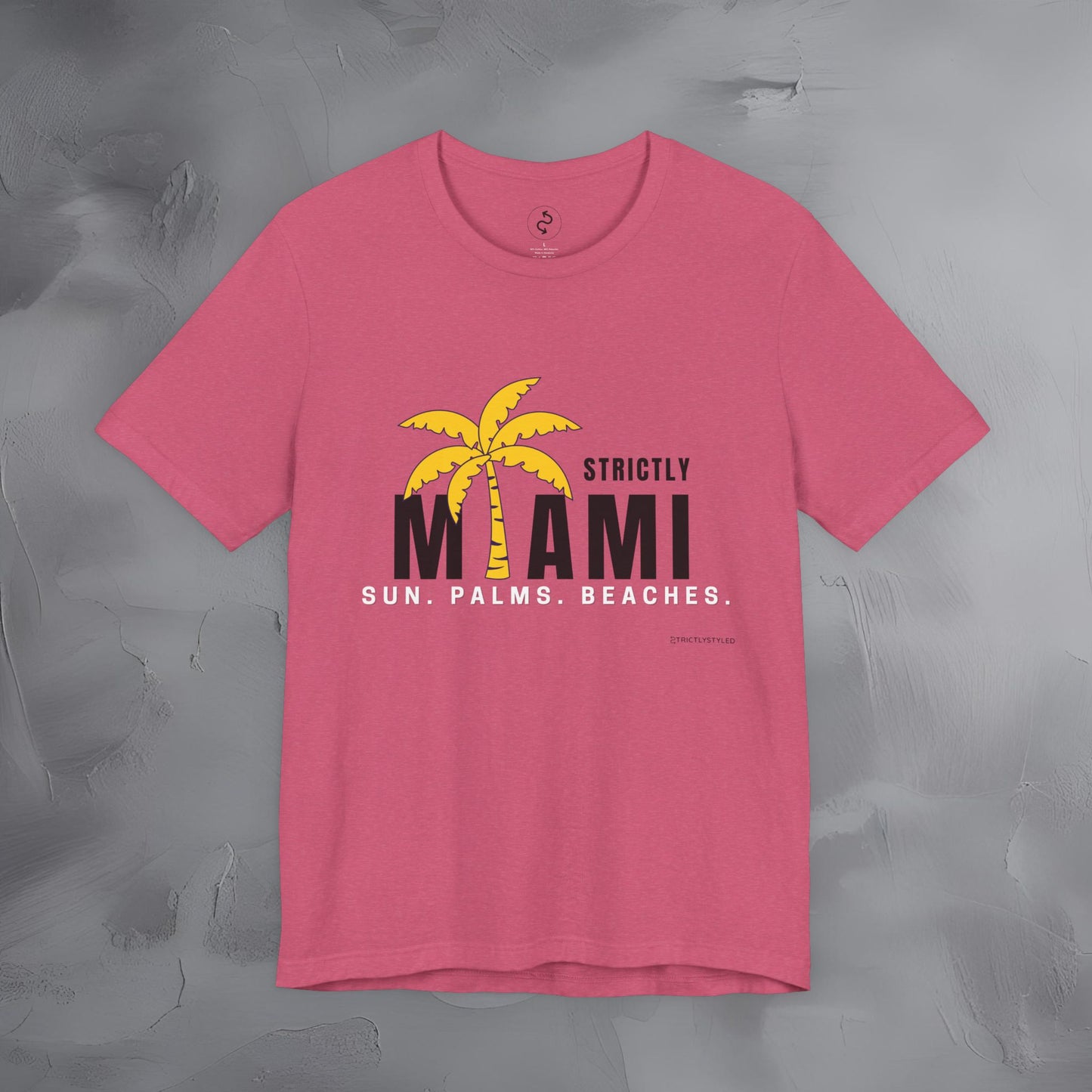 Strictly Miami T-Shirt – Sun Palms Beaches City Vibes Tee