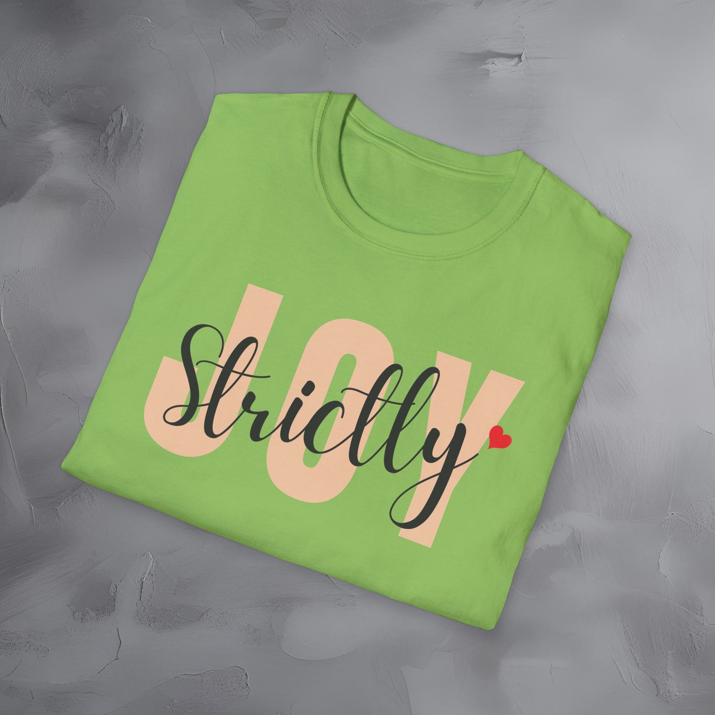 Strictly Joy T-Shirt