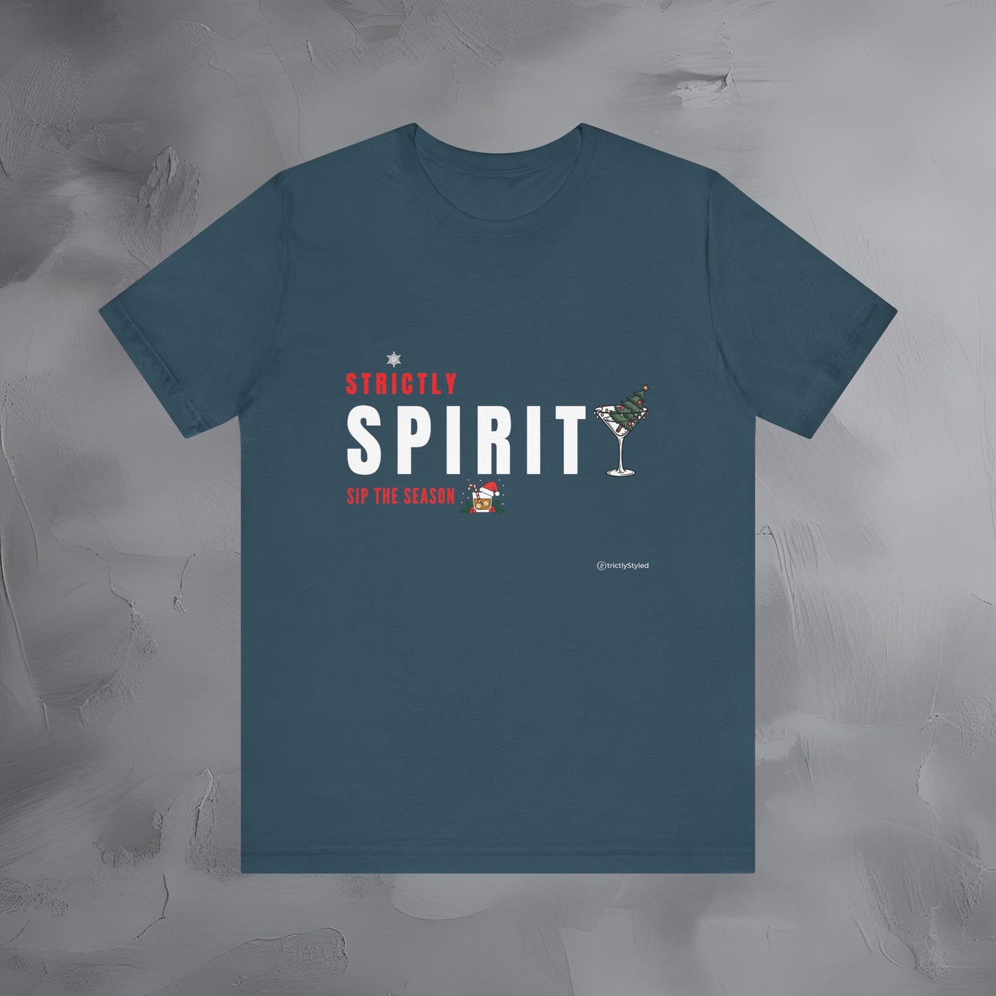 Strictly Spirit – Sip the Season | Festive Holiday Cocktail Shirt