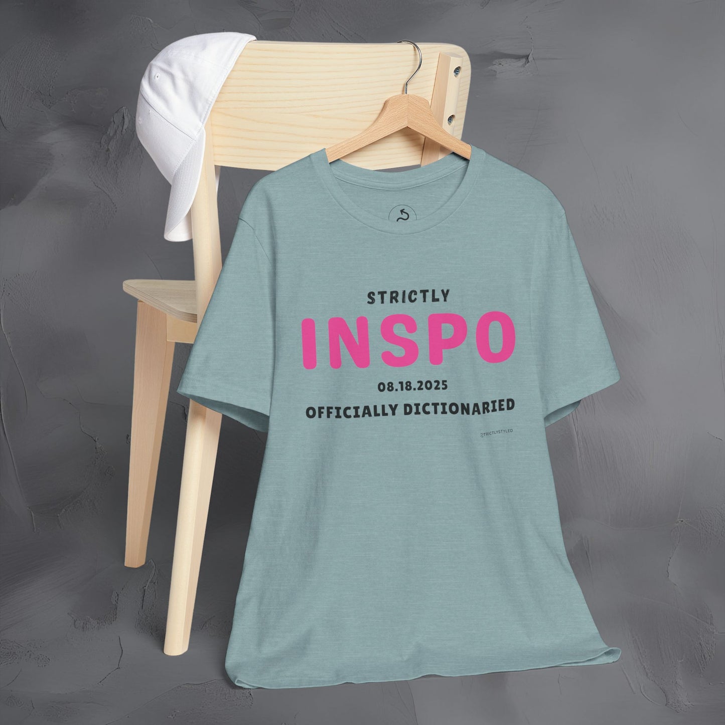 Strictly INSPO T-Shirt - Officially Dictonaried