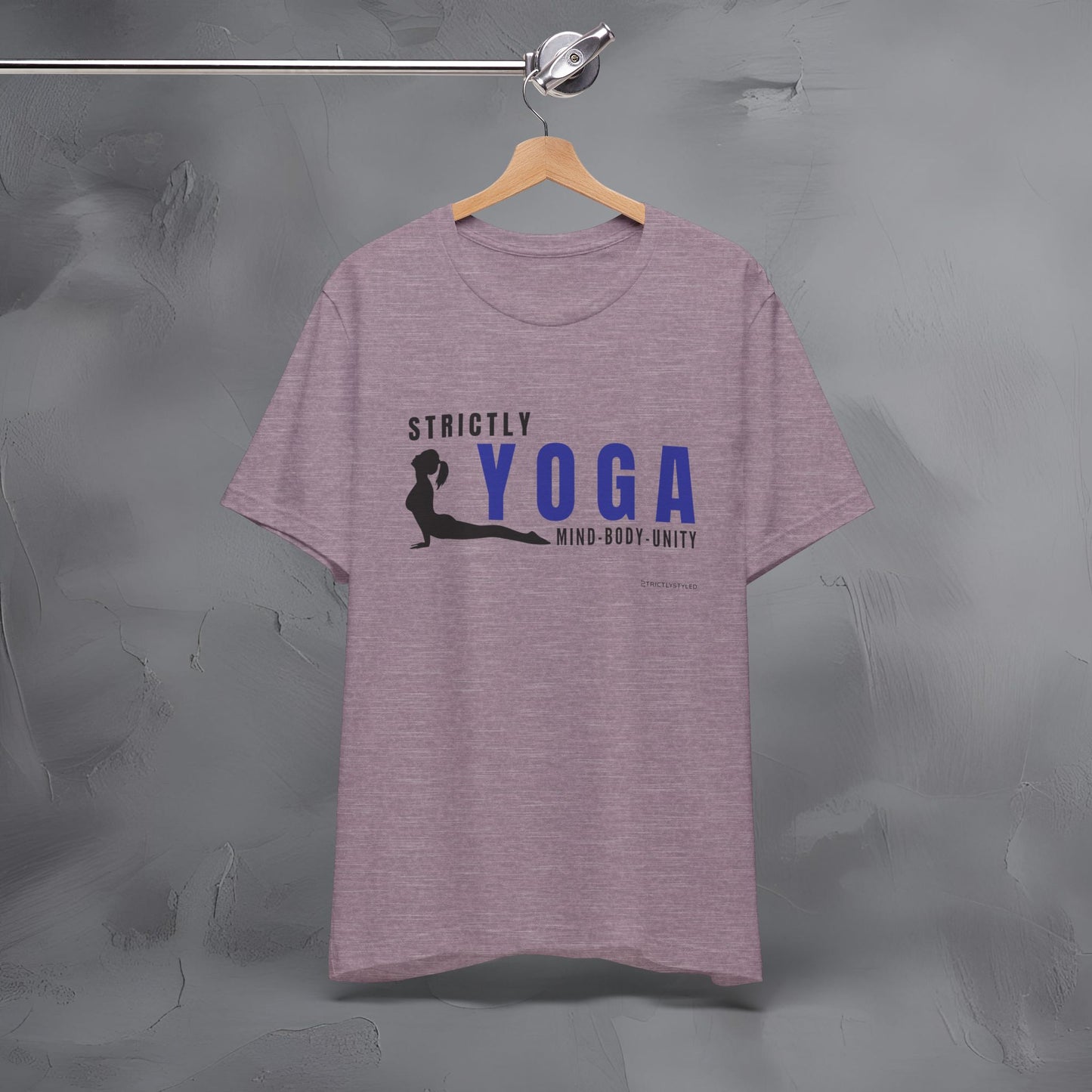 Strictly Yoga – Mind Body Unity T-Shirt - Yoga Lifestyle Graphic Tee - Mindfulness & Balance Shirt