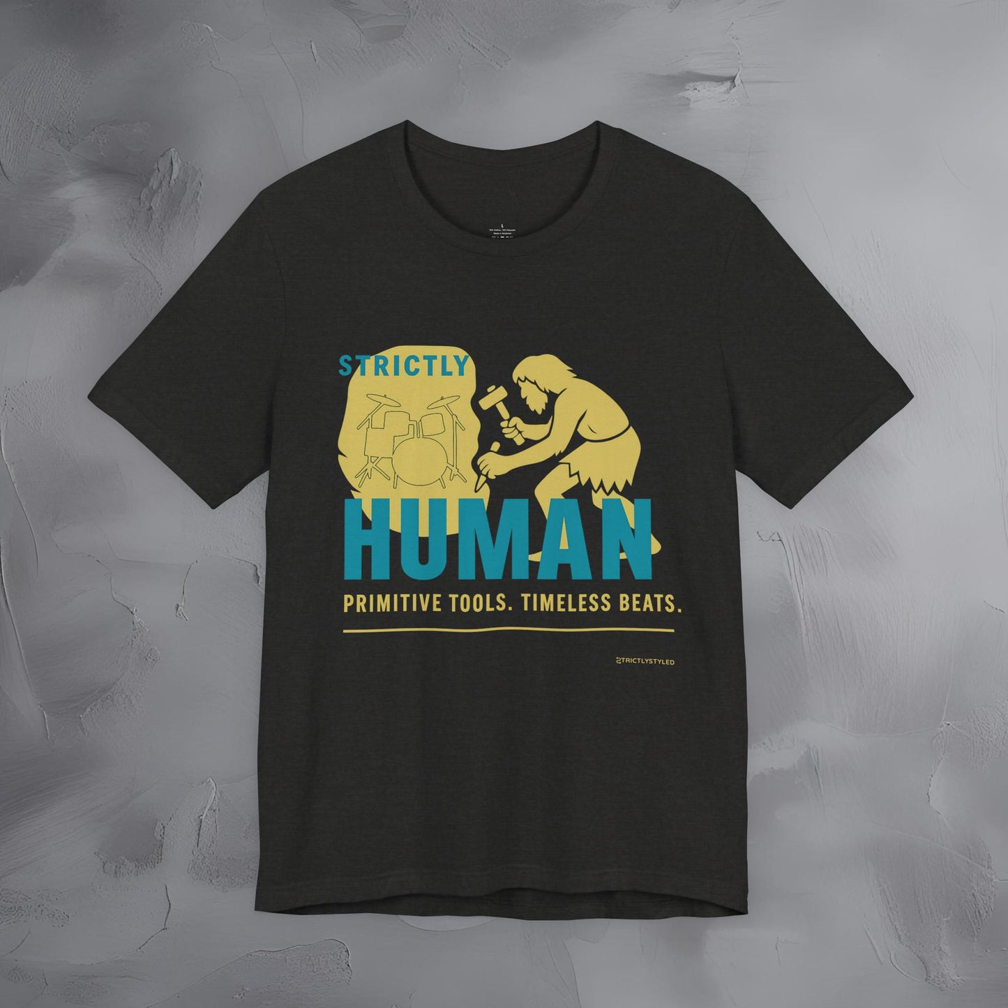 Strictly Human T-Shirt – Drum & Rhythm Graphic Tee - Primitive Tools, Timeless Beats