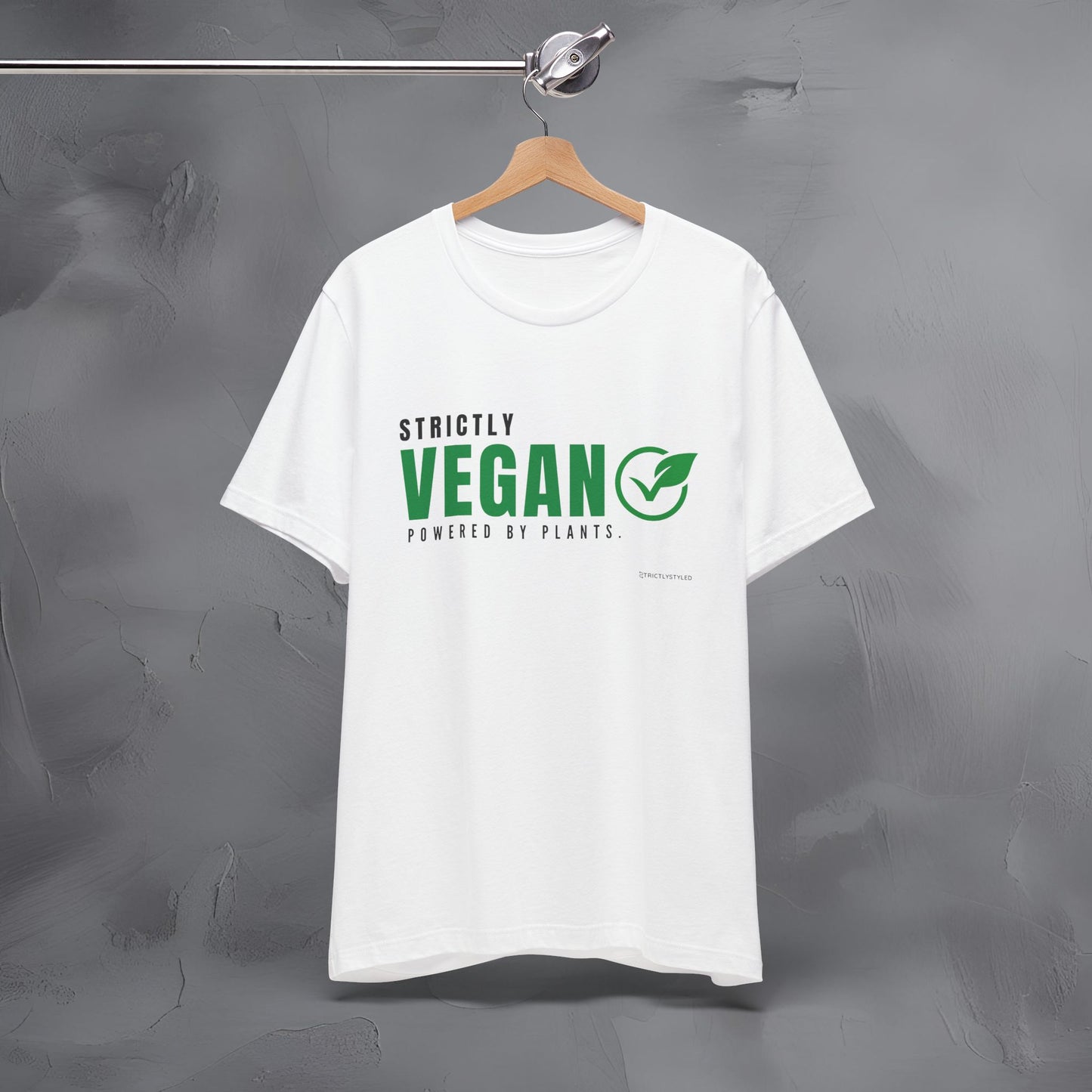 Strictly Vegan – Powered by Plants T-Shirt - Vegan Lifestyle Graphic Tee - Plant-Based Living Shirt