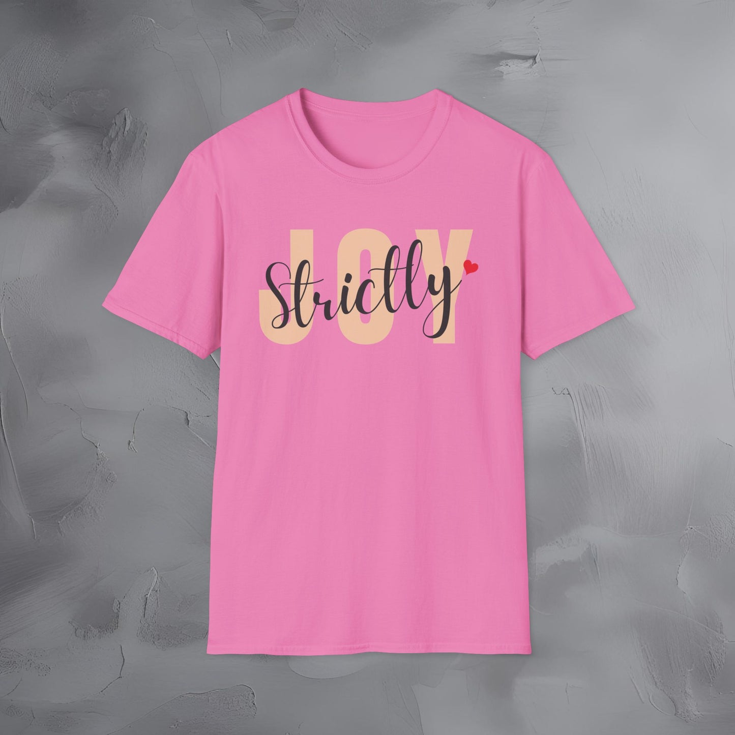Strictly Joy T-Shirt