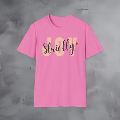 Strictly Joy T-Shirt