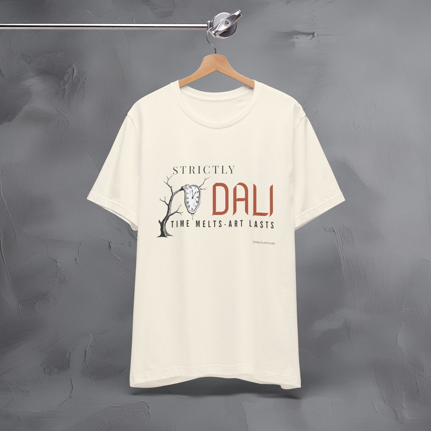 Strictly Dalí – Time Melts. Art Lasts. T-Shirt | Surrealist Artist Graphic Tee | Salvador Dalí Inspired Shirt