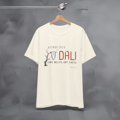 Strictly Dalí – Time Melts. Art Lasts. T-Shirt | Surrealist Artist Graphic Tee | Salvador Dalí Inspired Shirt