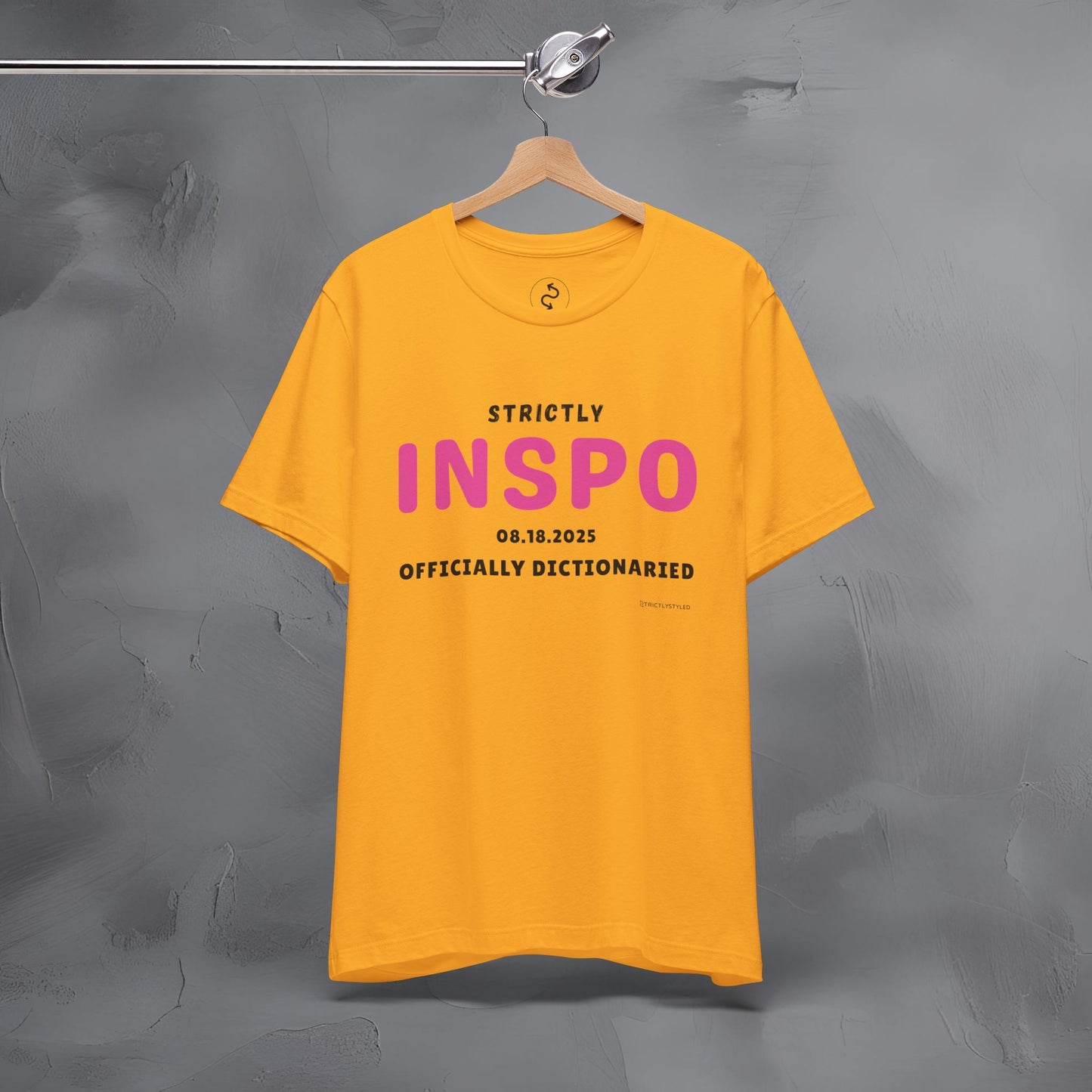 Strictly INSPO T-Shirt - Officially Dictonaried