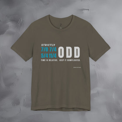 Strictly Odd T-Shirt – Drum & Rhythm Graphic Tee - Time Relative, Keep It Complicated