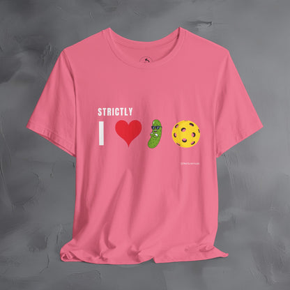 Strictly I Love Pickleball T-Shirt – Fun Pickle & Ball Graphic Tee