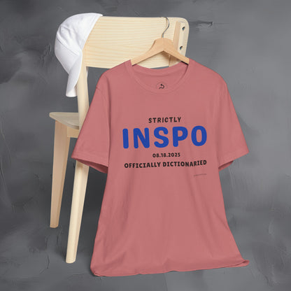 Strictly INSPO T-Shirt - Officially Dictonaried