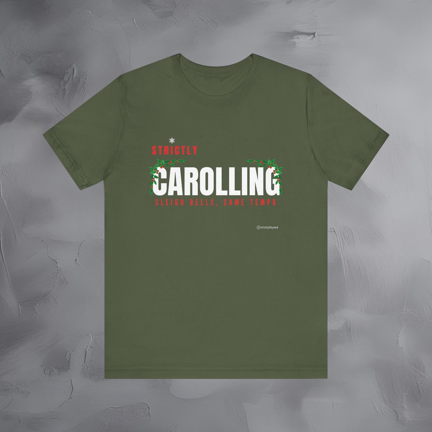 Strictly Carolling – Sleigh Bells, Same Tempo | Funny Christmas Music Shirt