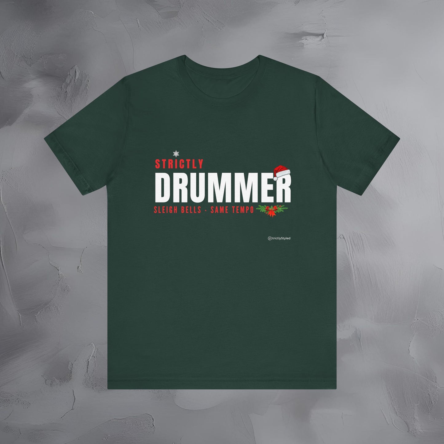 Strictly Drummer – Sleigh Bells • Same Tempo - Funny Christmas Drummer Shirt