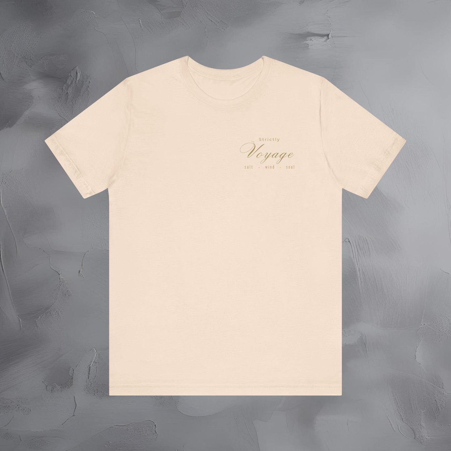 Strictly Voyage Shirt | Salt Wind And Soul Tee | Coastal Travel Lifestyle Apparel