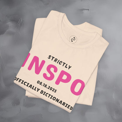 Strictly INSPO T-Shirt - Officially Dictonaried