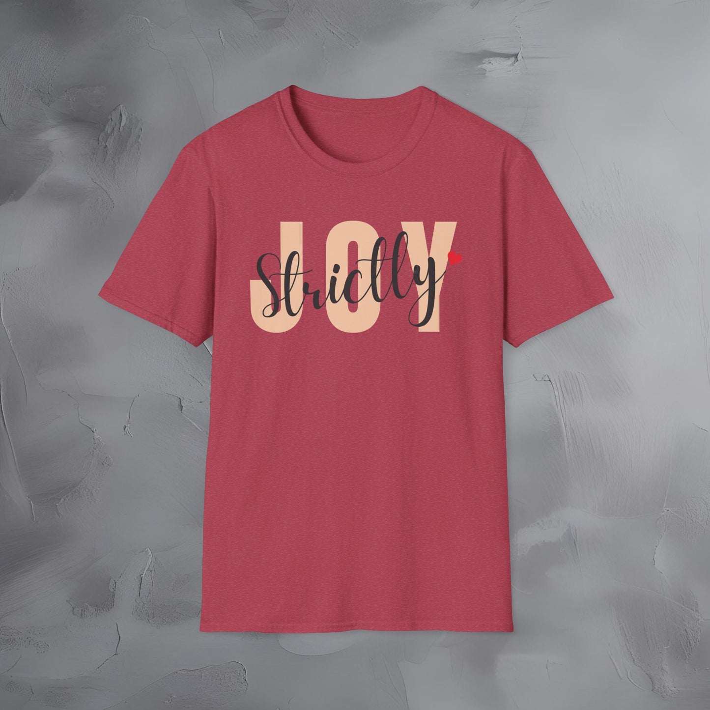 Strictly Joy T-Shirt