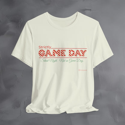Strictly Game Day – Silent Night? Not on Game Day. - Funny Football Christmas Shirt