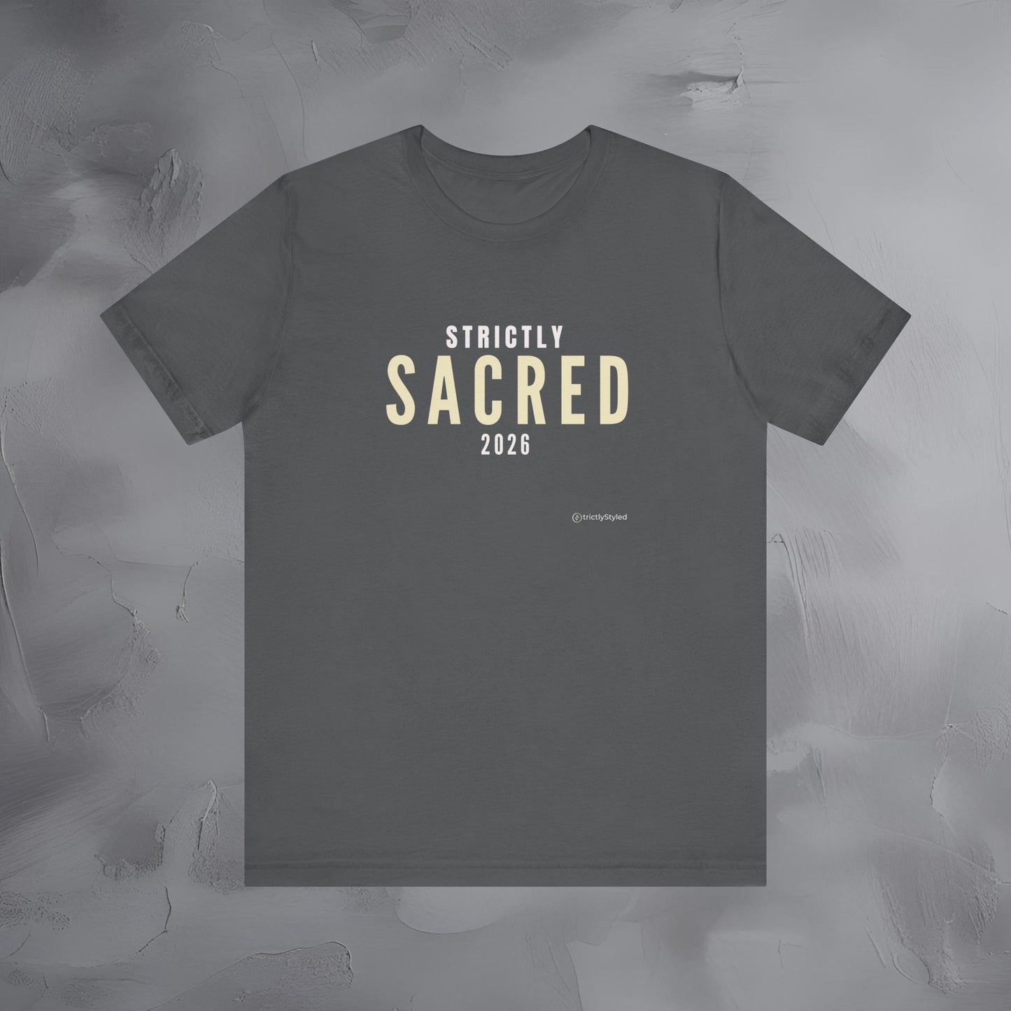 Strictly Sacred Shirt Minimalist New Year Intention T Shirt Unisex Graphic Tee