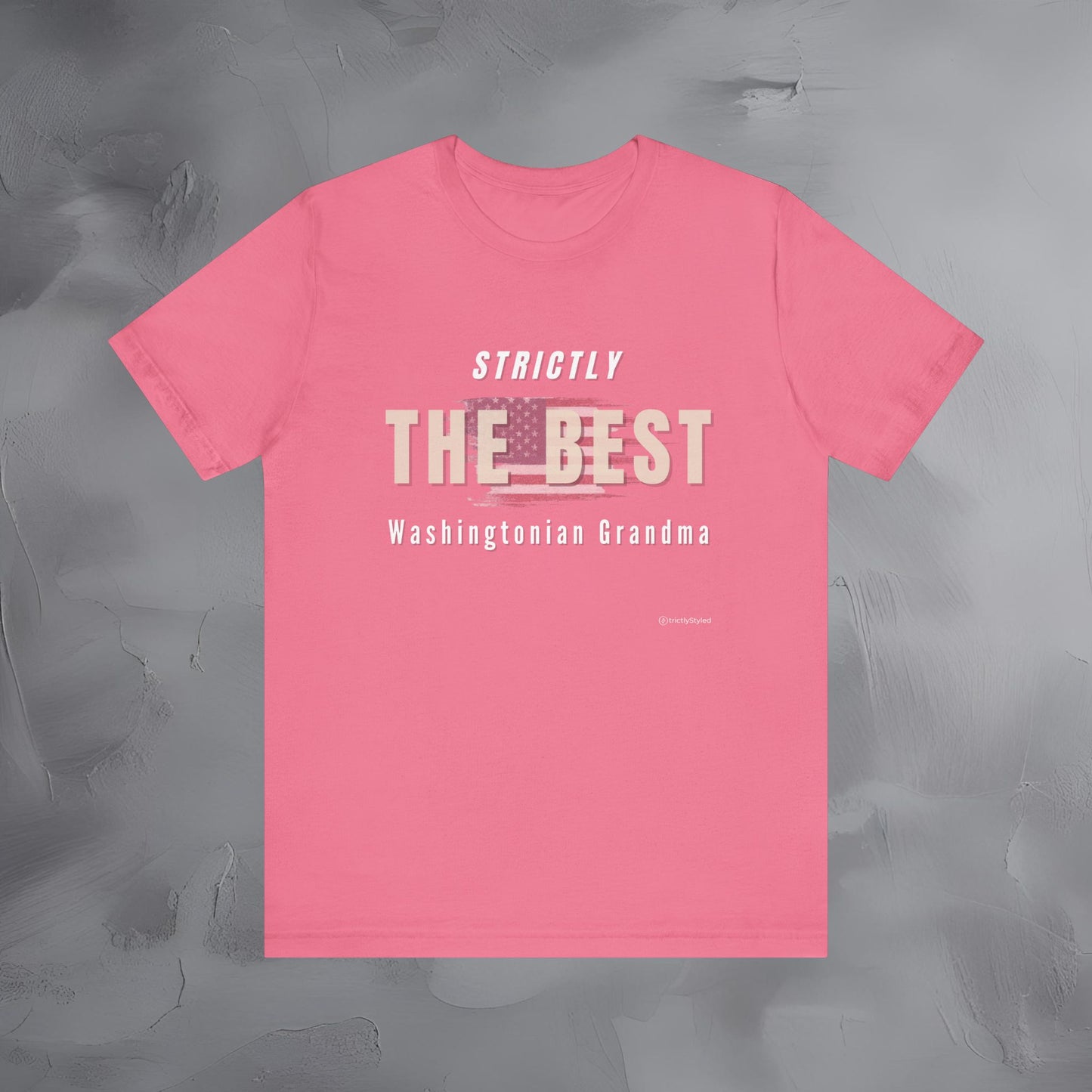 Strictly the Best Washingtonian Grandma T-Shirt