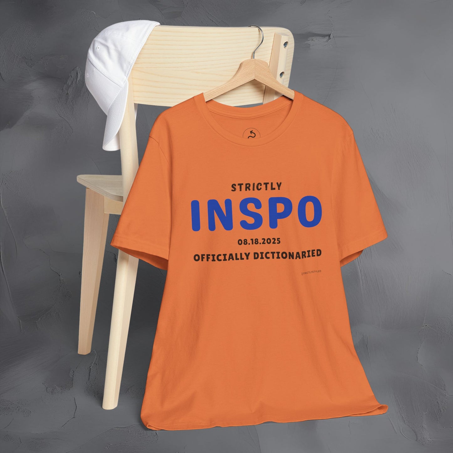 Strictly INSPO T-Shirt - Officially Dictonaried