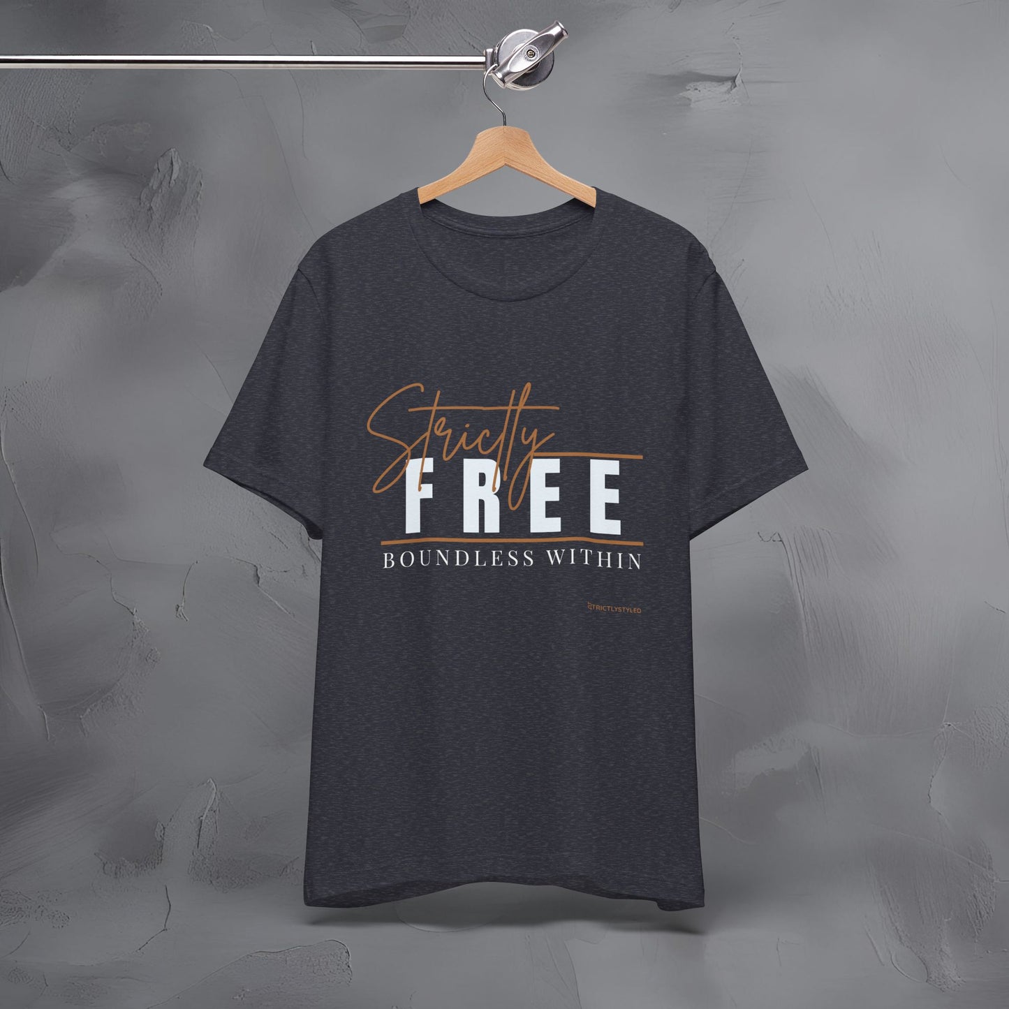 Strictly Free – Boundless Within T-Shirt - Inner Freedom Graphic Tee - Mindful Lifestyle Shirt