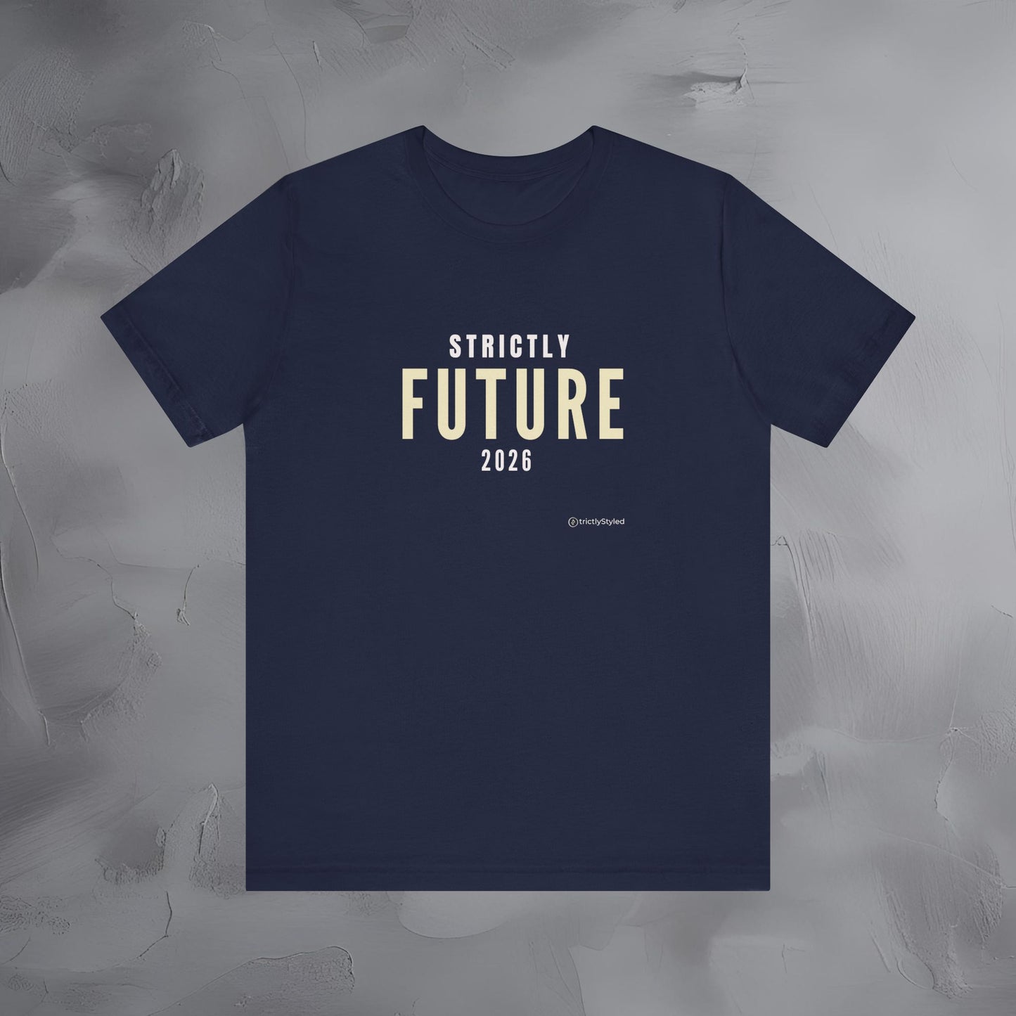 Strictly Future Shirt Minimalist New Year Intention T Shirt Unisex Graphic Tee