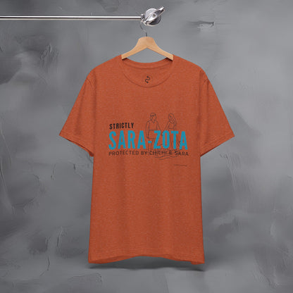 Strictly Sara-Zota T-Shirt – Protected by Chichi and Sarah Sarasota Tee