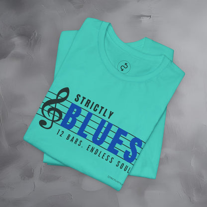 Strictly Blues – 12 Bars. Endless Soul. T-Shirt | Blues Music Graphic Tee | Musician Lifestyle Shirt
