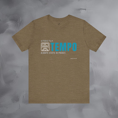 Strictly Tempo T-Shirt – Drum & Rhythm Graphic Tee | Always Stays in Pocket
